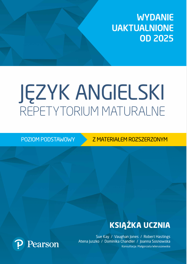 Repetytorium z języka angielskiego. Poziom podstawowy z materiałem rozszerzonym. Edycja 2025