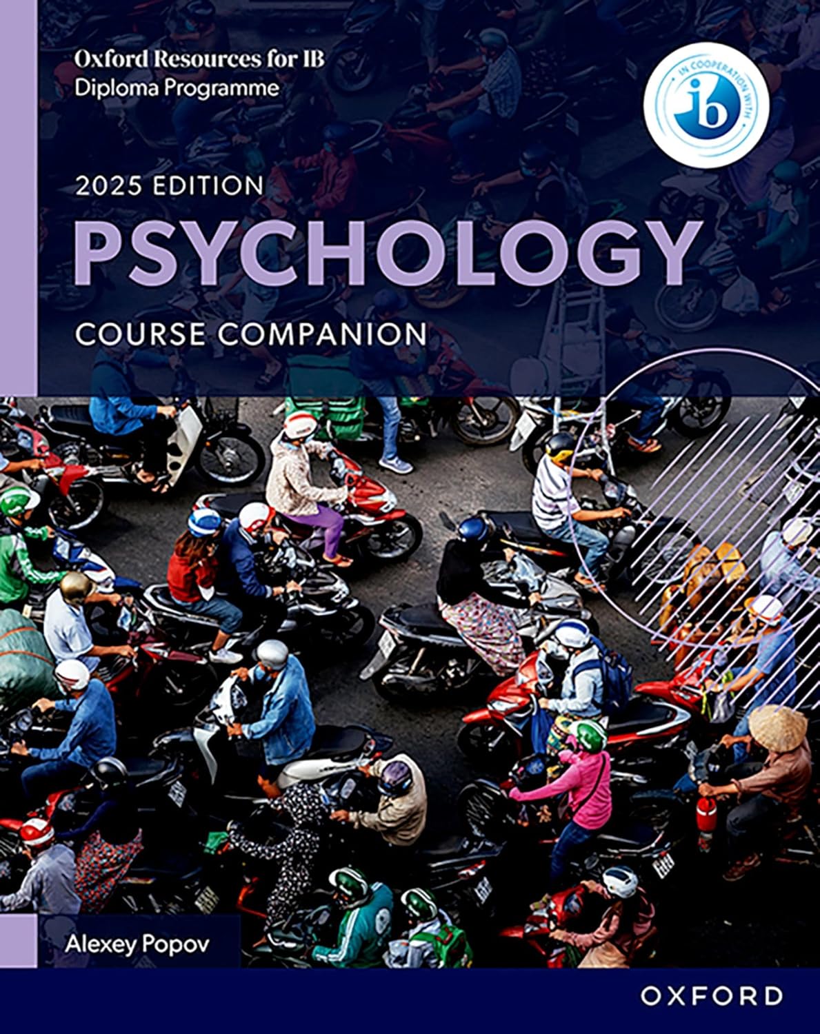 IB Psychology Course Book: Oxford IB Diploma Programme • 2nd
