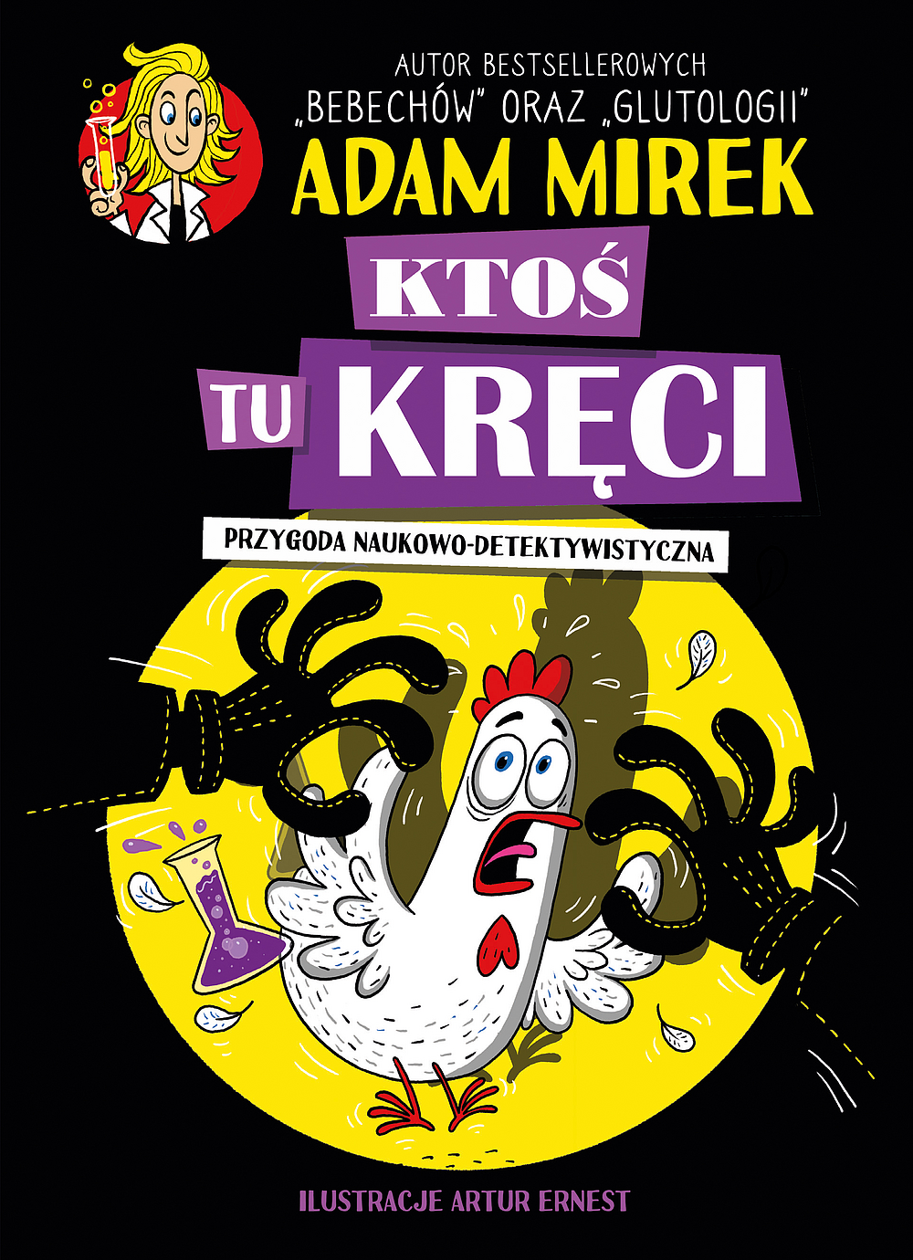 Ktoś tu kręci. Przygoda naukowo-detektywistyczna