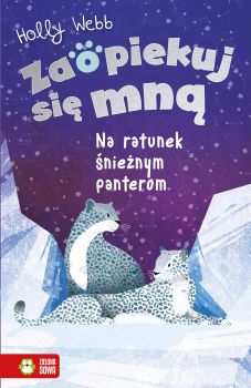 Zaopiekuj się mną. Zorza, sowa śnieżna - Bookland